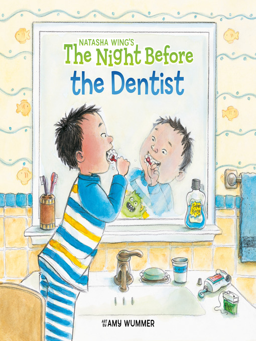 Title details for The Night Before the Dentist by Natasha Wing - Wait list